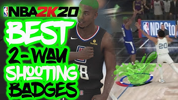 NBA2K20 MY CAREER - BEST SHOOTING BADGES FOR 2-WAY SLASHING PLAYMAKERS
