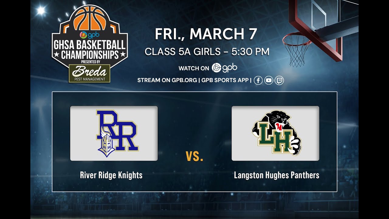 River Ridge vs. Langston Hughes I 5A Girls Basketball Championship - Full Game