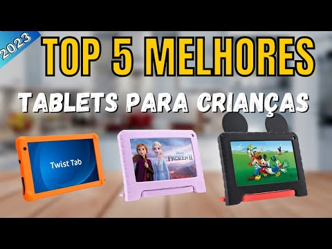 Top 5 Melhores Tablets infantil 2023