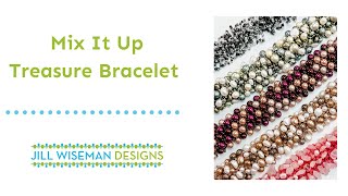 Free Project! Mix it Up Treasure Bracelet