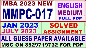mmpc 017 solved assignment 2023 / mmpc 17 solved assignment 2023 in english / ignou mba 2022-23