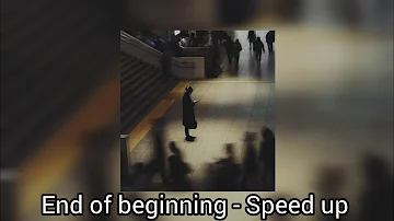End of beginning - Djo (Speed up)