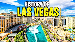 The History of Las Vegas Documentary (UPDATED Version)