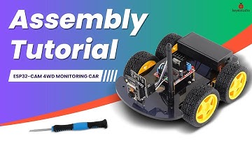KS5024 | Assembly Tutorial |  How to assemble the  ESP32-CAM 4WD Monitoring Car❓