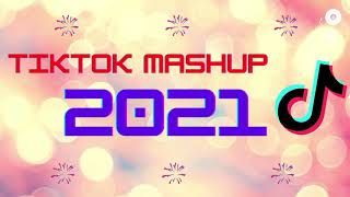 #5 Tik Tok Mashup 2021 (not clean) (TikTok Hits 2021)