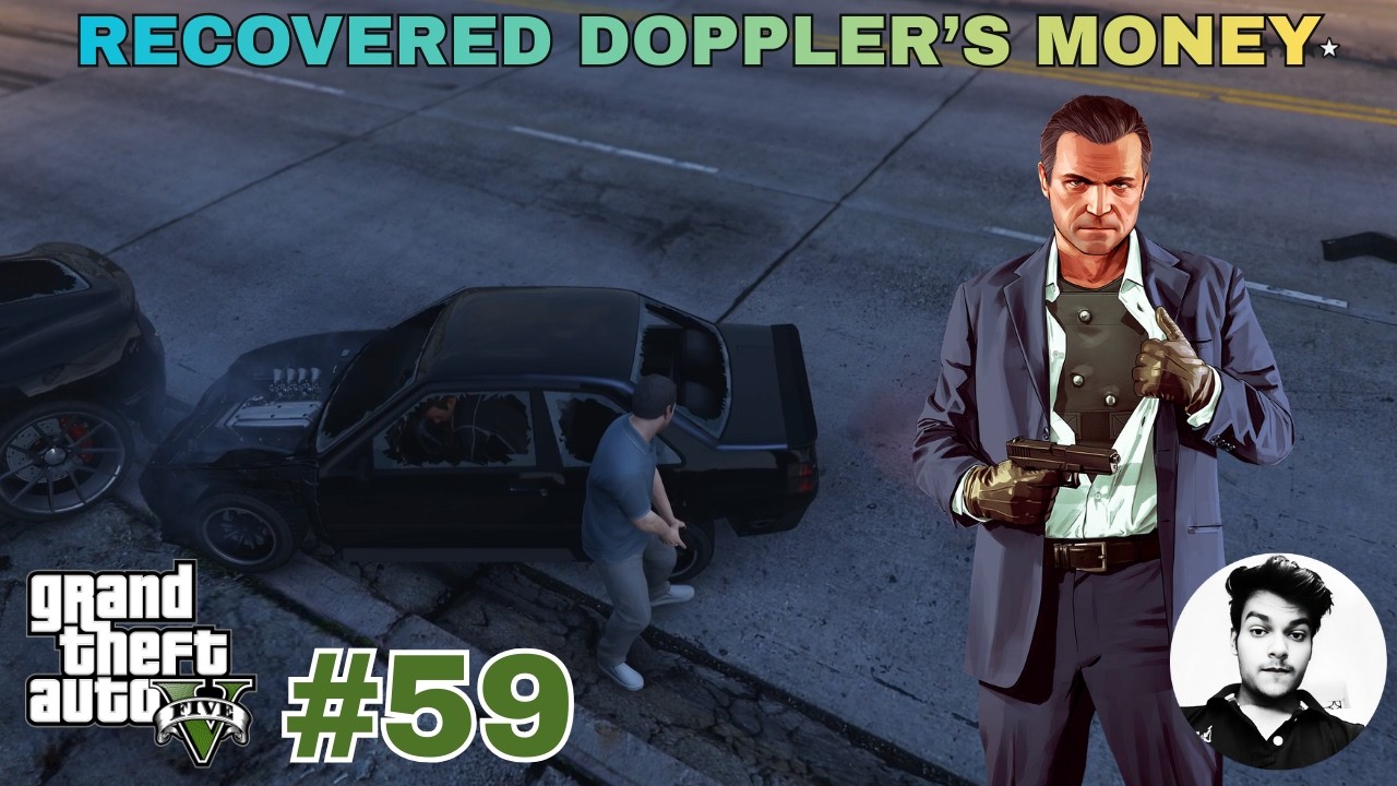 Michael Recovered Cinema Doppler Money | GTA 5 GamePlay #59