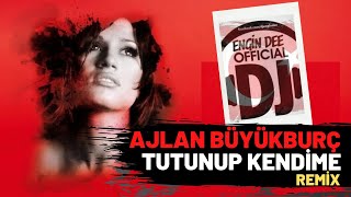 Ajlan Büyükburç - Tutunup Kendime / Remix : Dj Engin Dee Resimi