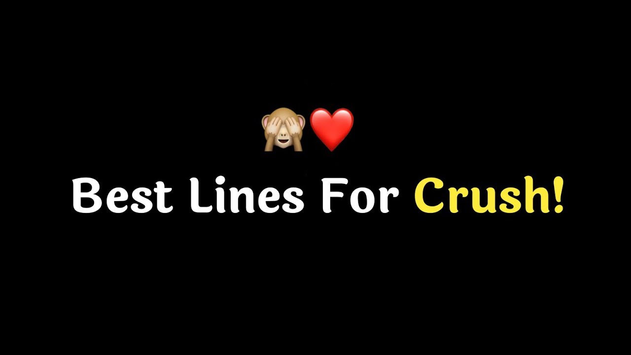 Best Lines For Crush! 🙈 ️ | Crush poetry | Dear Crush | Crush Status ...