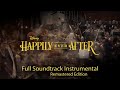 Happily ever after full soundtrack instrumental  remastered edition  magic kingdom 2023