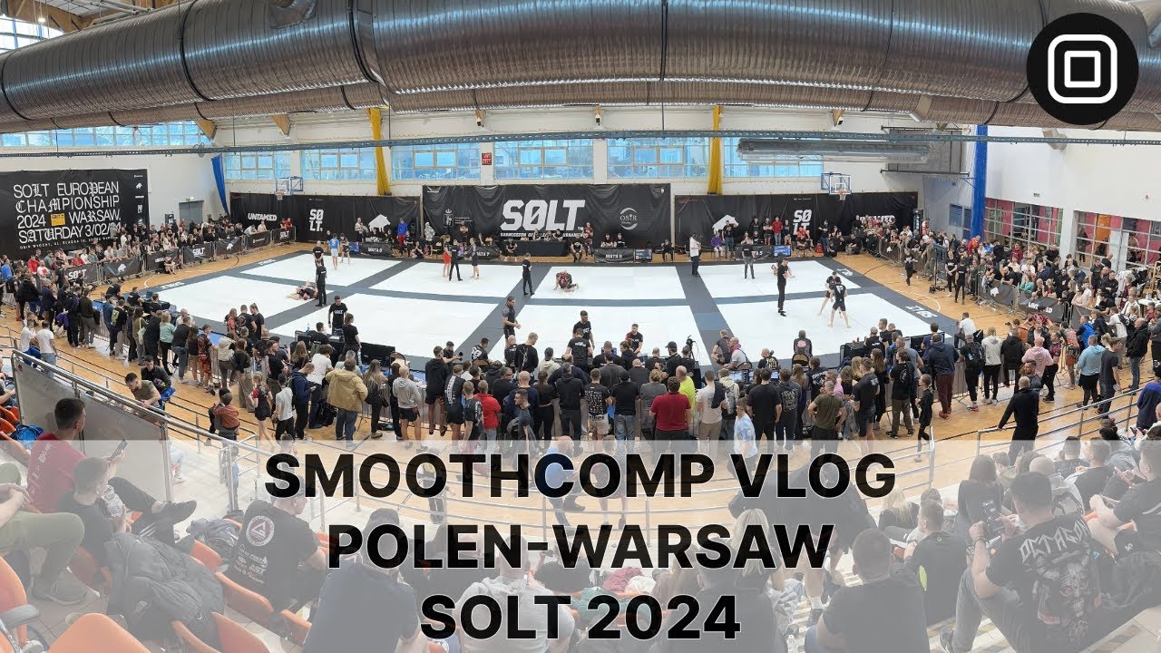 Smoothcomp Vlog | Solt 2024