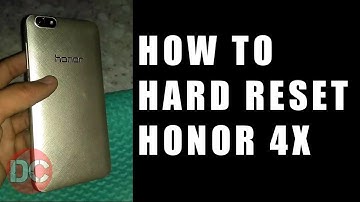 How To Hard Reset Honor 4X CHE1-L04 Forgot Pin Passcode