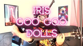 Iris - Goo Goo Dolls (Acoustic Cover)