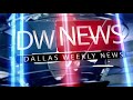 Ep. 89- Firefighters battle large blaze at a Grand Prairie Factory