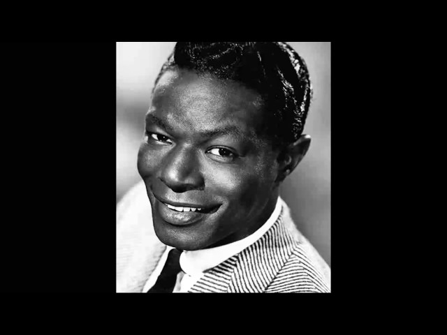 Nat King Cole - Capullito De Aleli