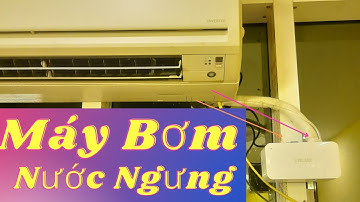 Cách lắp đặt máy bơm  VALUE Nước ngưng điều hòa