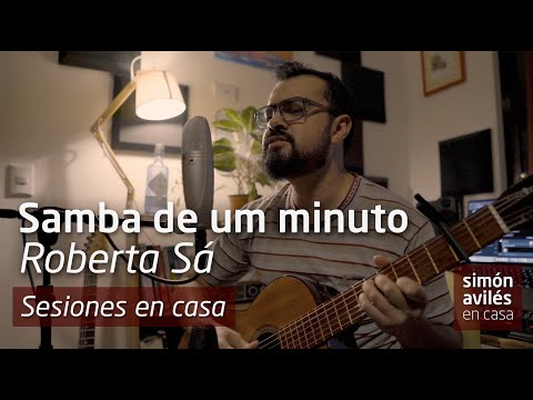 Samba de um minuto - Roberta Sá (Cover - Simón Avilés)