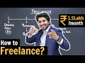 All about Freelancing | Roadmap for Beginners | Earn in Lakhs