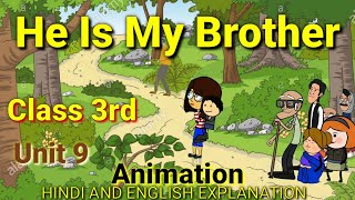 He is my Brother | Class 3rd English Chapter 18 Story | Animation Explanation |