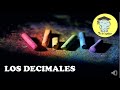 LOS DECIMALES Y SU RELACIÓN CON LAS FRACCIONES