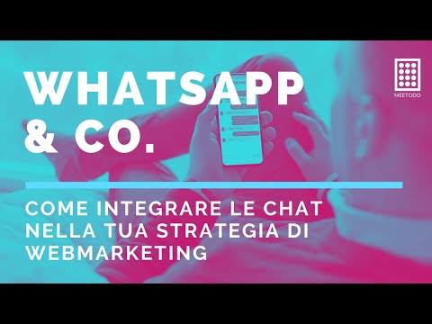 Whatsapp & Co. - Come integrare le chat nella tua strategia di web marketing