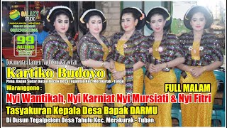 NYI WANTIKA, NYI KARNIATI & NYI MURSIATI LIVE TEGALPELEM FULL ALBUM MALAM