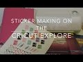 How I Make Planner Stickers on My Cricut Explore