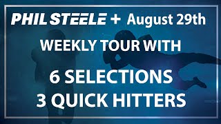 Phil Steele Plus Tour August 29th