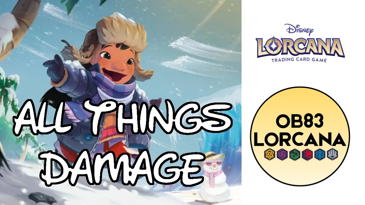 Disney Lorcana - How DAMAGE Works - OB83Lorcana