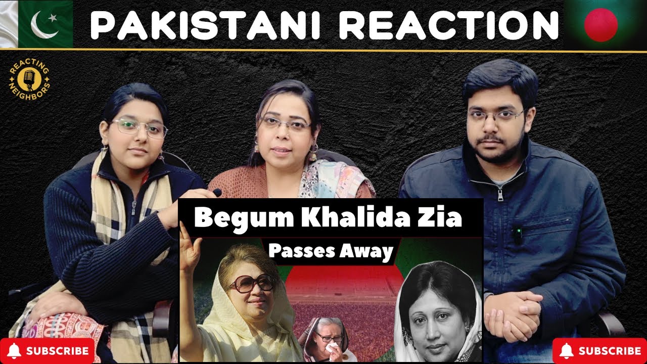 Begum Khaleda Zia Passes Away 💔 | Pakistan’s Greatest Friend Is No More | Reaction!