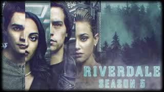 Riverdale Season 5 Episode 1 Soundtrack #02 - 'Closer to Free'