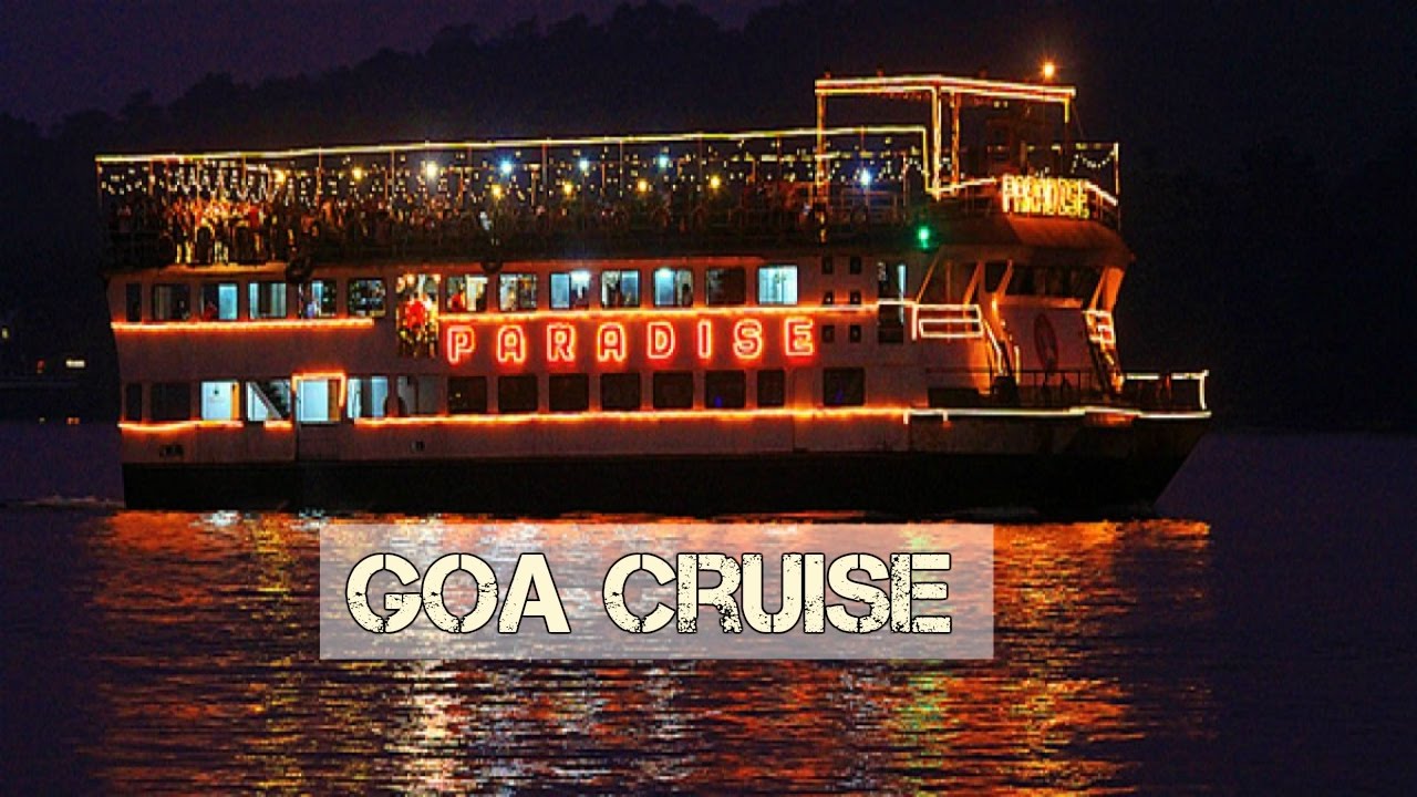 cruise ship trip in goa