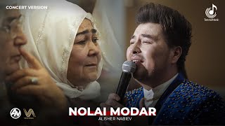 Алишер Набиев - Нолаи модар (Консерт, 2024) | Alisher Nabiev - Nolai modar (Concert version)
