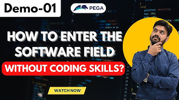 How to Enter the Software Field Without Coding Skills | Your Path to Success | Pega Demo 01