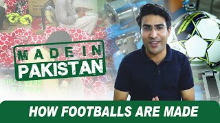 How Best Quality Footballs are made | Complete Process | Sialkot