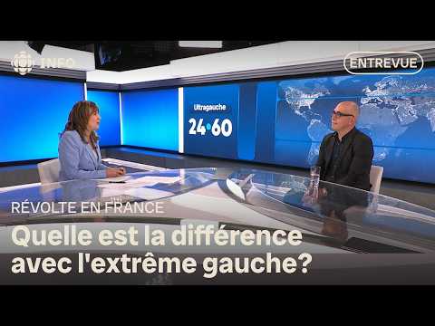 Protests in France: What does the term "ultra-left" mean? | 24•60