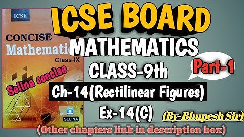 icse | class-9|selina book | maths | ch-14 | Rectilinear Figures | ex-14(c) | part-1