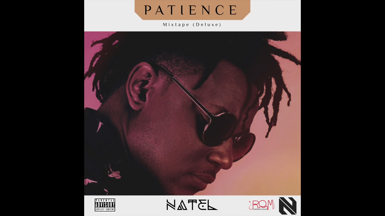 NVT3L   Only For You  Patience Mixtape Deluxe  Official Audio