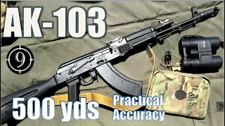 AK103 Iron Sights to 500yds: Practical Accuracy (Saiga 7.62 base rifle)