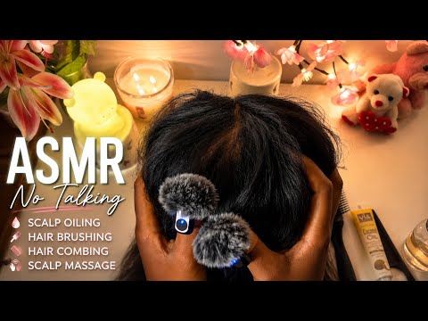 ✨ ASMR No Talking | Scalp Oiling, Hair Brushing & Combing, Relaxing Scalp Massage ✨