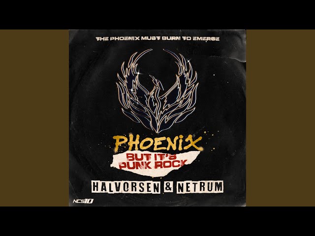 Phoenix (But It's Punk Rock)
