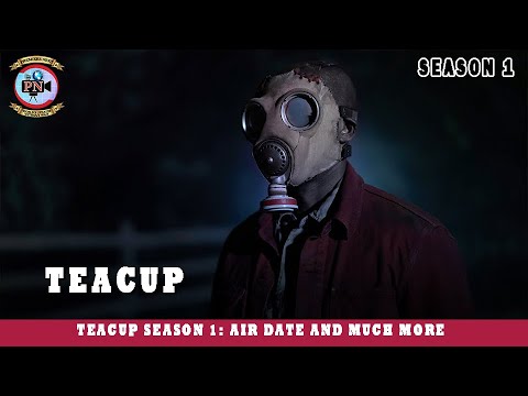 Teacup Season 1: