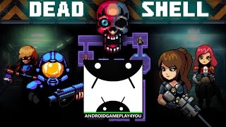 Dead Shell: Roguelike RPG Android GamePlay Trailer [60FPS] (By HeroCraft Ltd)