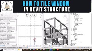 How to tile Window in Revit Structure