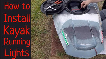How to install running lights on a kayak