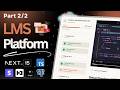 Create an LMS Course Platform with Next.js, Arcjet, Better-Auth, and Stripe (Part 2/2)