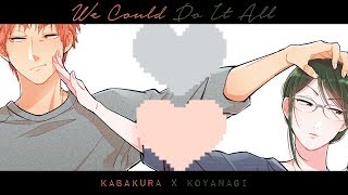 Wotakoi Kabakura X Koyanagiamv- We Could Do It All