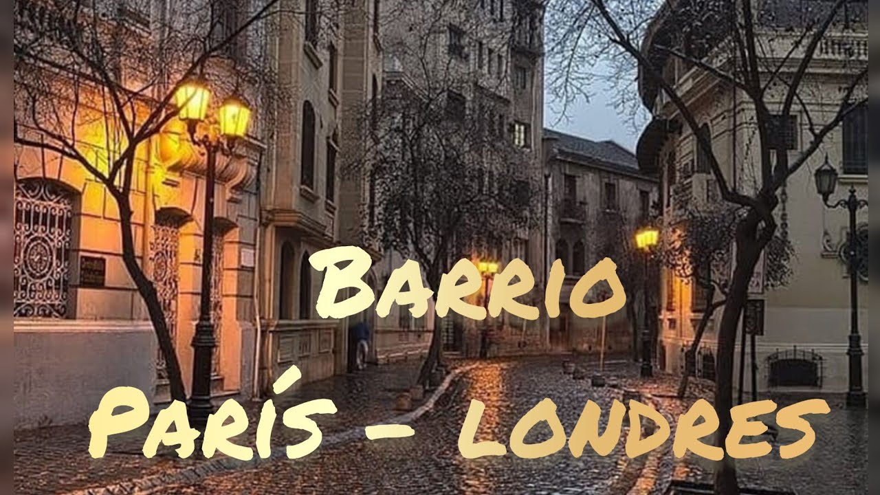Barrio París - Londres Santiago de chile