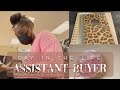 DAY IN THE LIFE OF AN ASSISTANT BUYER: What A Typical Day Looks Like