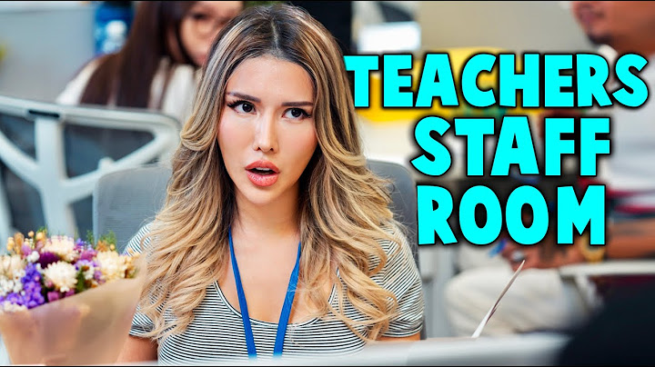14 Types of Teachers in the Staff Room