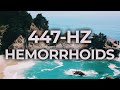 447hz music therapy for hemorrhoids piles relief treatment  40hz binaural beat  healing calming